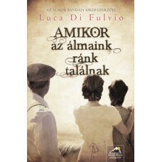 Amikor az álmaink ránk találnak     17.95 + 1.95 Royal Mail